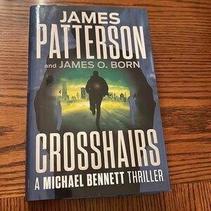 Crosshairs by James Patterson -1st Edition